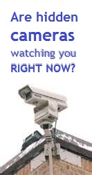 Are hidden cameras watching you?